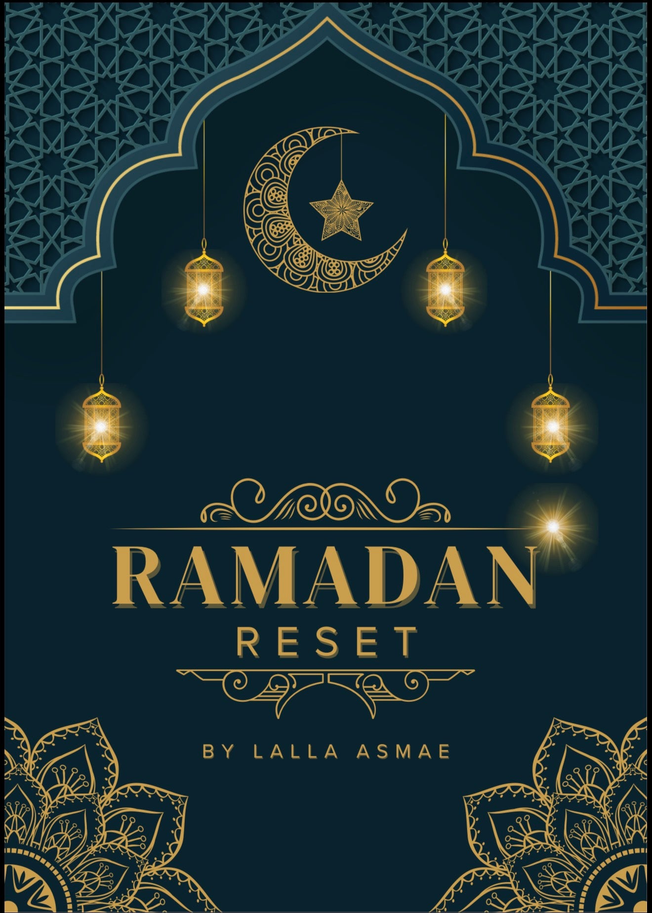 Ramadan Reset - Lalla Asmae